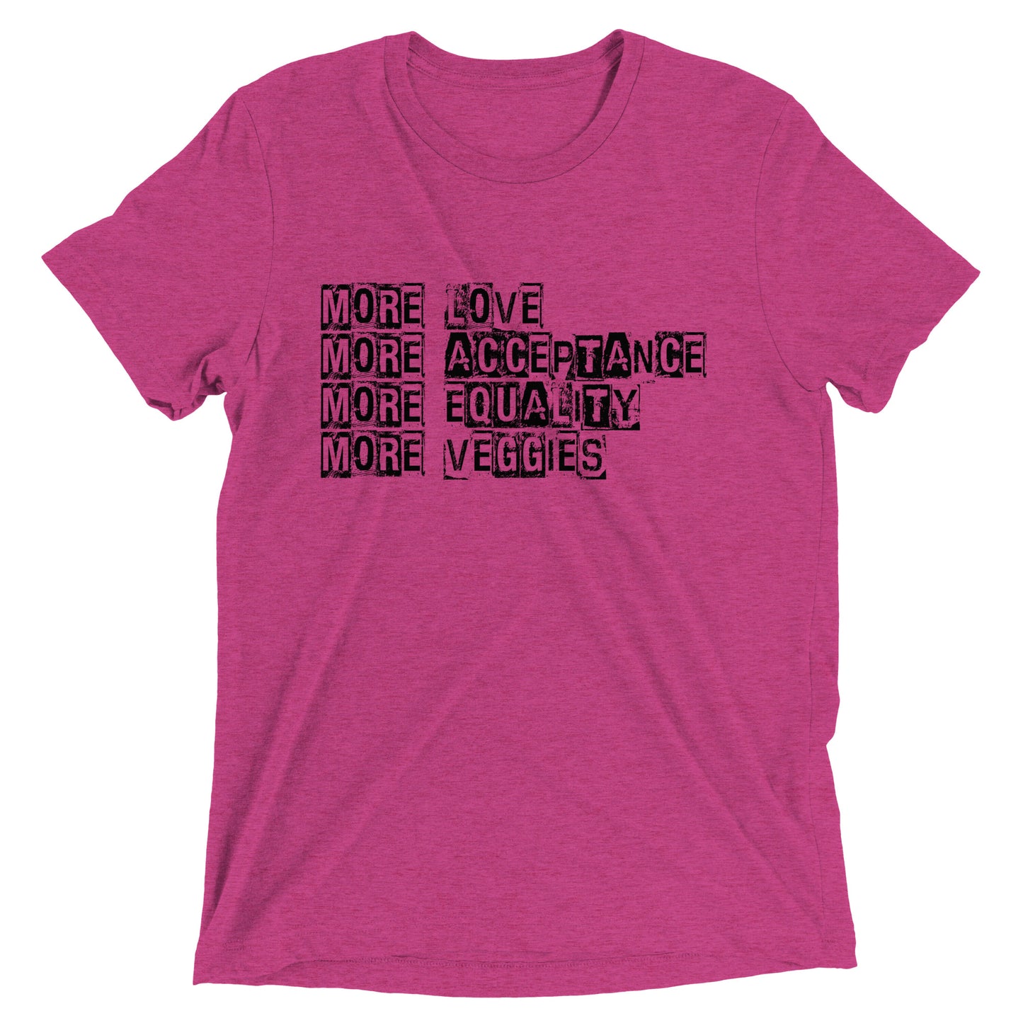 More Love, etc. t-shirt