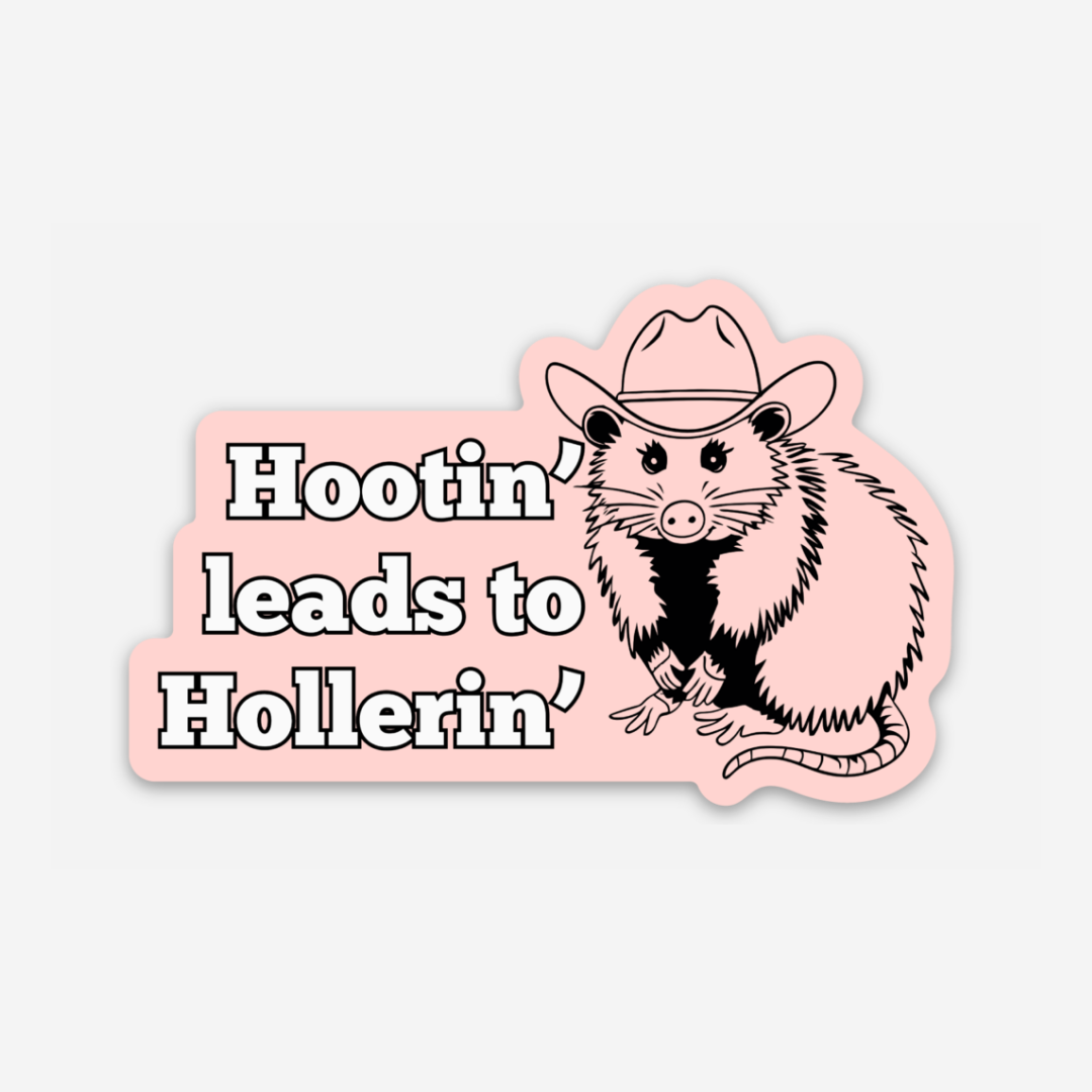Hootin' leads to Hollerin' Vinyl Sticker - Club Bionic Art