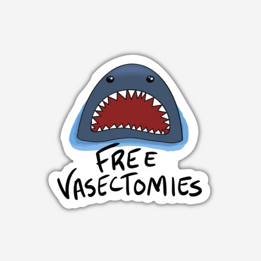 FREE VASECTOMIES Vinyl Sticker