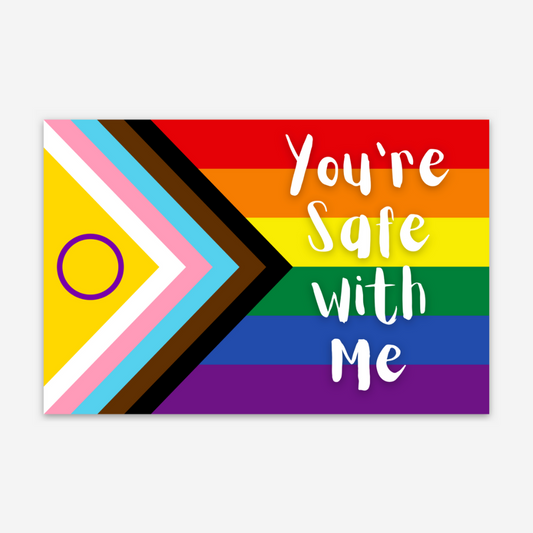 You're Safe With Me Vinyl Sticker