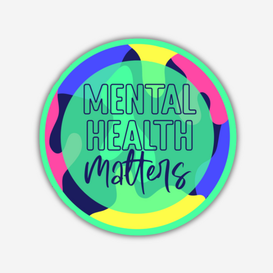 Mental Health Matters Vinyl Sticker