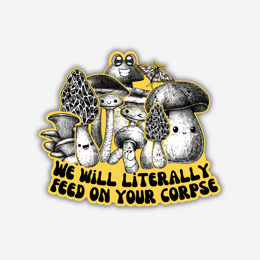 Feed on Your Corpse Vinyl Sticker - PRE-ORDER