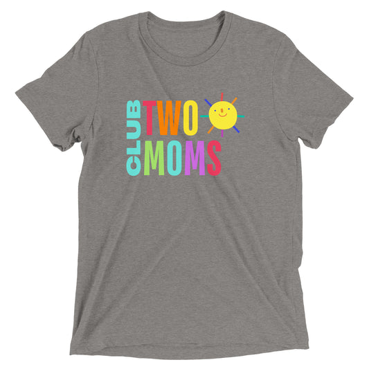 Two Moms Club Adult Version