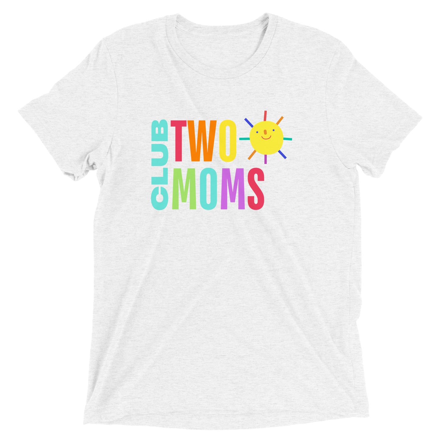 Two Moms Club Adult Version